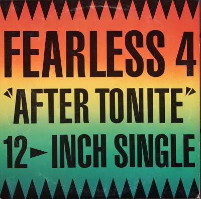 The Fearless Four - After Tonight