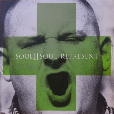 Soul II Soul - Represent