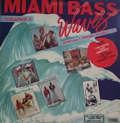 Various - Miami Bass Waves Volume II