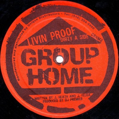 Group Home - Livin' Proof