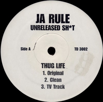 Ja Rule - Unreleased Sh*t