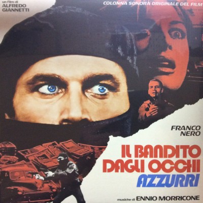 Ennio Morricone - (Colonna Sonora Originale Del Film) Il Bandito Dagli Occhi Azzurri