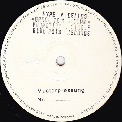 Hype-A-Delics - Groove To Get Down