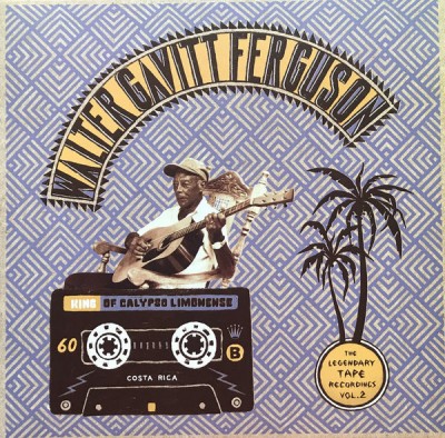 Walter Ferguson - The Legendary Tape Recordings Vol​.​2