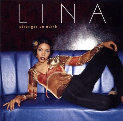 Lina - Stranger On Earth