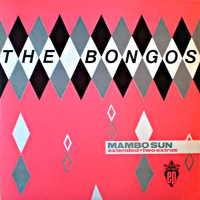 The Bongos - Mambo Sun