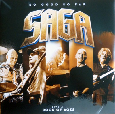 Saga - So Good So Far (Live At Rock Of Ages)
