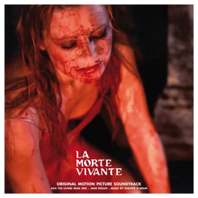 Philippe D'Aram - La Morte Vivante (Original Motion Picture Soundtrack)
