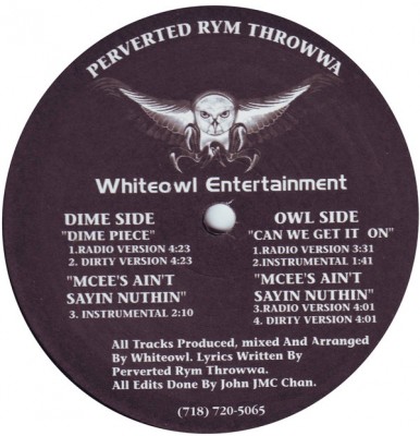 Perverted Rym Throwwa - Dime Piece / Mcee's Ain't Sayin' Nuthin'