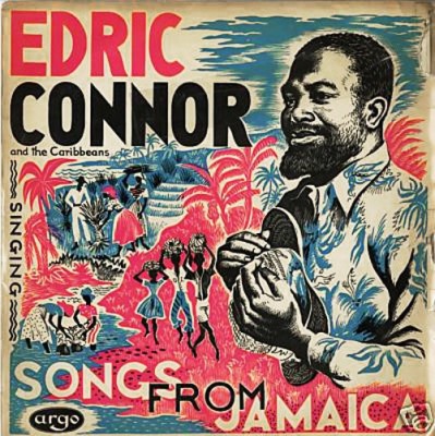Edric Connor - Songs From Jamaica