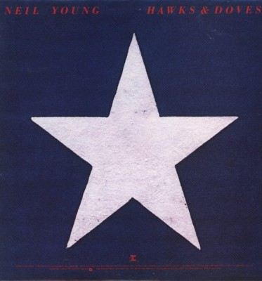 Neil Young - Hawks & Doves