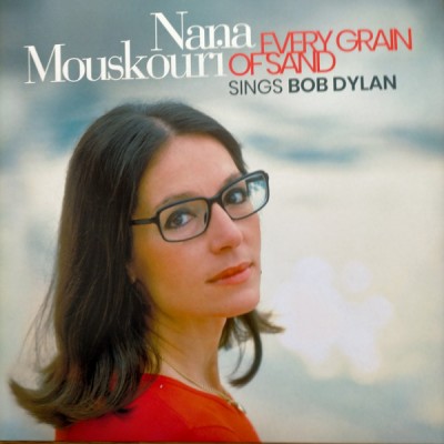Nana Mouskouri - Every Grain Of Sand (Nana Mouskouri Sings Bob Dylan)