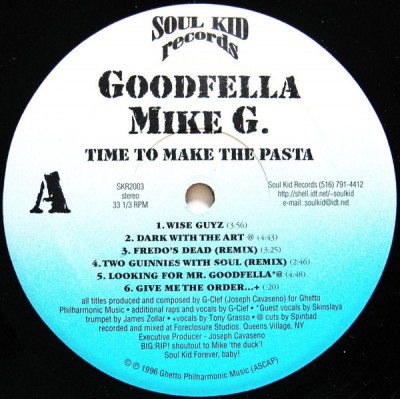 Goodfella Mike G - Time To Make The Pasta