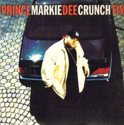 Prince Markie Dee - Crunch Time