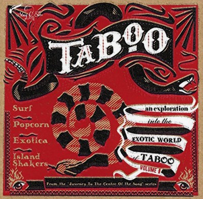 Various - Taboo - An Exploration Into The Exotic World Of Taboo Volume 1
