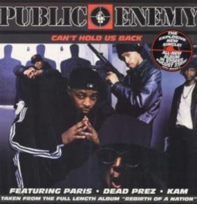 Public Enemy - Can't Hold Us Back