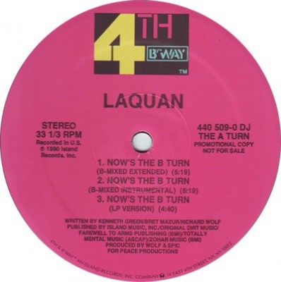 Laquan - Now's The B-Turn