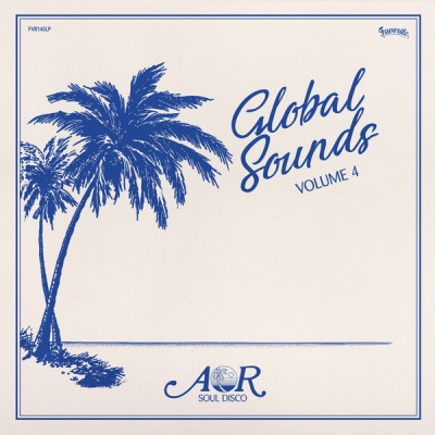 Various - AOR Global Sounds 1977-1986 (Volume 4)
