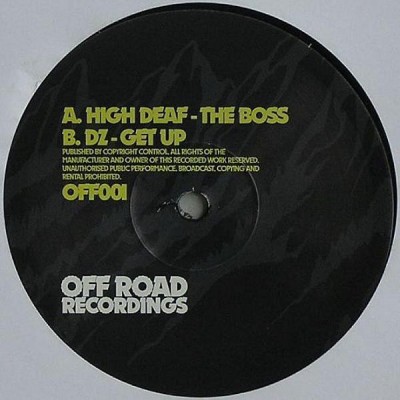 High Deaf - The Boss / Get Up