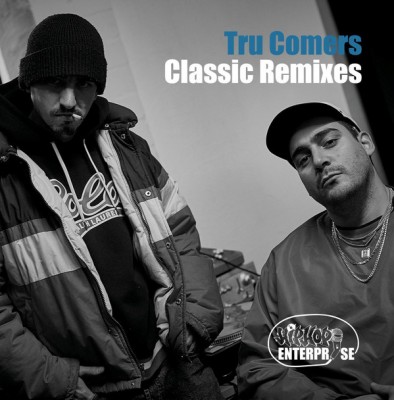 Tru Comers - Classic Remixes