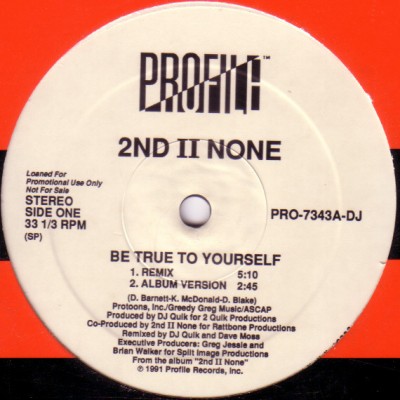 2nd II None - Be True To Yourself