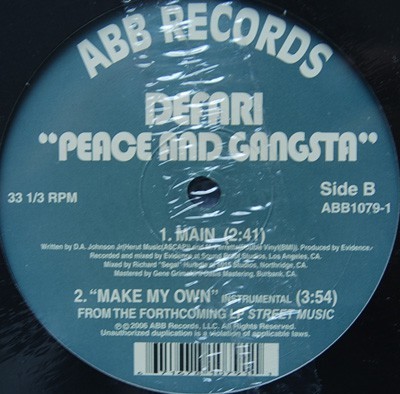 Defari - Make My Own / Peace And Gangsta