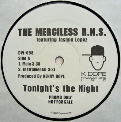 The Merciless R.N.S. - Tonight's The Night