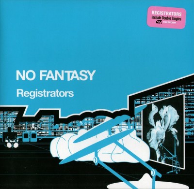 Registrators - No Fantasy