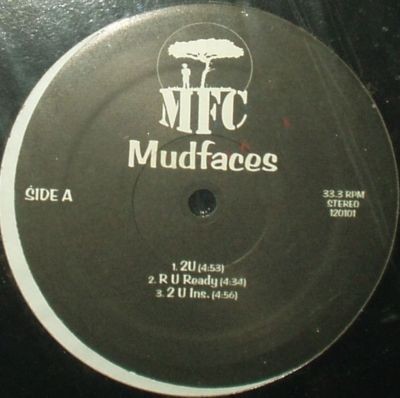 Mudfaces - 2U / Kings & Queens