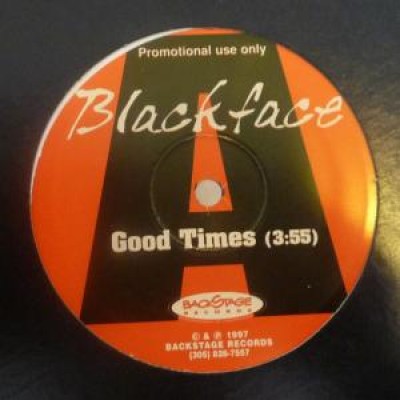 Blackface - Good Times