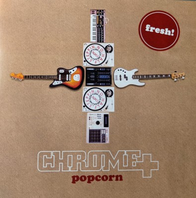 Chrome+ - Popcorn