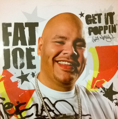 Fat Joe - Get It Poppin'