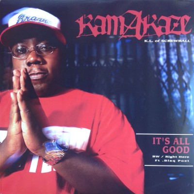 Kamakazee - It's All Good / Right Here