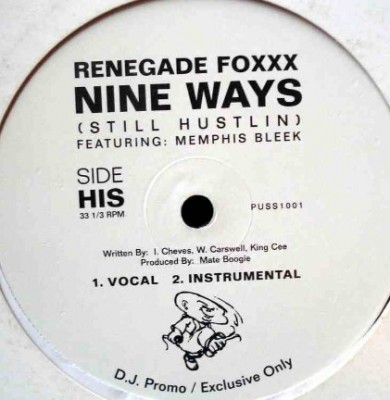 Renegade Foxxx - Nine Ways (Still Hustlin)