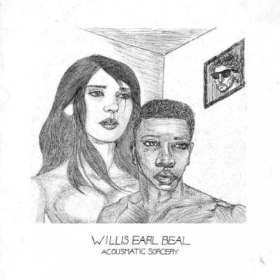 Willis Earl Beal - Acousmatic Sorcery