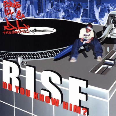 Rise - Do You Know Him?