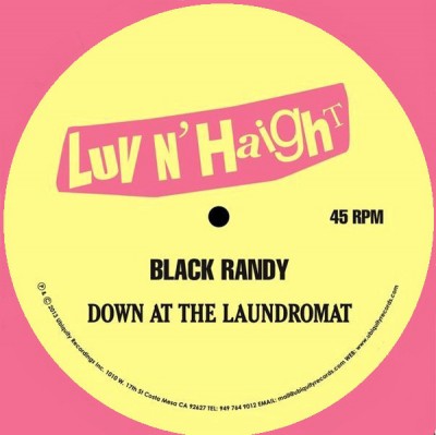 Black Randy & The Metrosquad - Down At The Laundrymat / Give It Up Or Turn It Loose