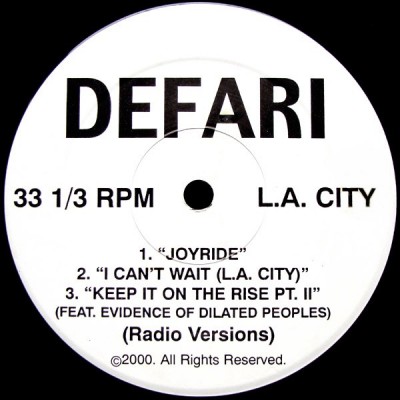 Defari - Joyride / I Can't Wait / Keep It On The Rise Pt. II