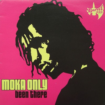 Moka Only - Been There