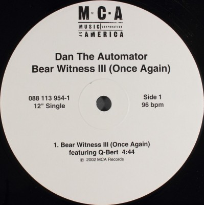 Dan The Automator - Bear Witness III (Once Again)