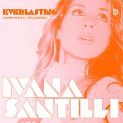 Ivana Santilli - Everlasting