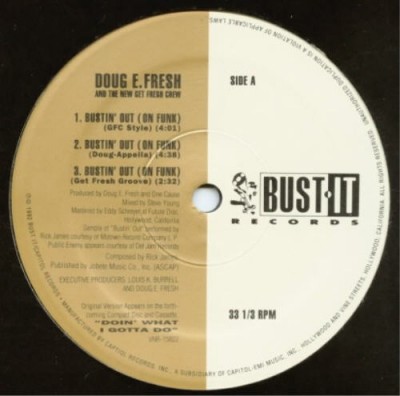 Doug E. Fresh & The New Get Fresh Crew - Bustin' Out (On Funk)