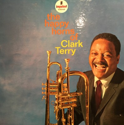 Clark Terry - The Happy Horns Of Clark Terry