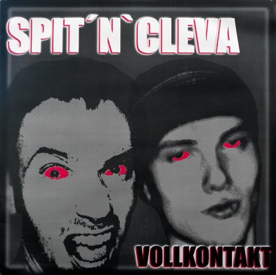 Spit 'N' Cleva - Vollkontakt