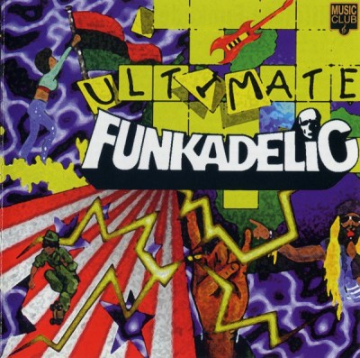 Funkadelic - Ultimate Funkadelic