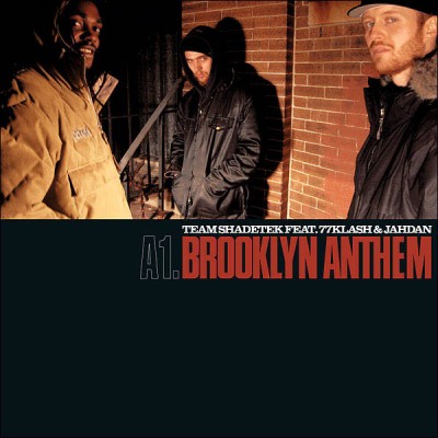 Team Shadetek - Brooklyn Anthem