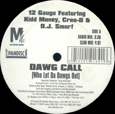 12 Gauge - Dawg Call (Who Let Da Dawgs Out)