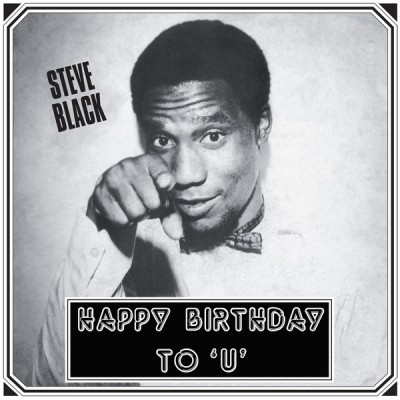 Steve Dudu Black - Happy Birthday To 'U'