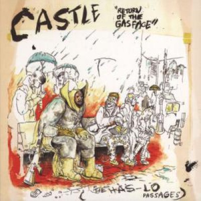 Castle - Return Of The Gasface (The Has-Lo Passages)
