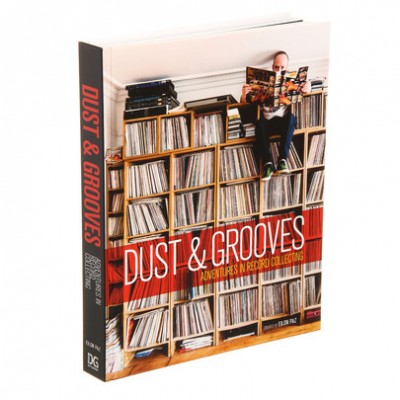 Eilon Paz - Dust & Grooves: Adventures In Record Collecting